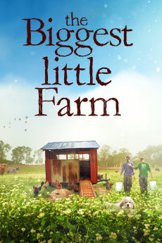 The Biggest Little Farm (2022) download