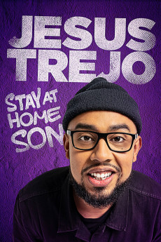 Jesus Trejo: Stay at Home Son (2022) download