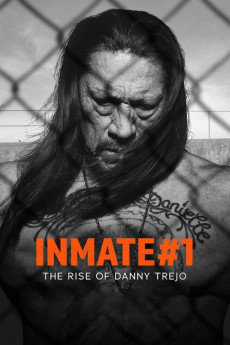 Inmate #1: The Rise of Danny Trejo (2022) download