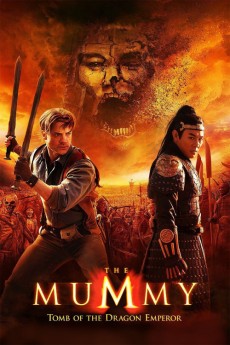 The Mummy: Tomb of the Dragon Emperor (2022) download