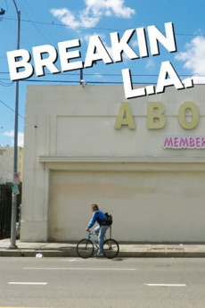 Breakin L.A. (2022) download