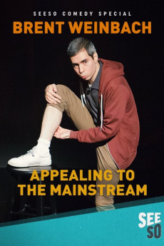 Brent Weinbach: Appealing to the Mainstream (2017) download