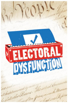 Electoral Dysfunction (2022) download