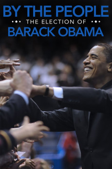 By the People: The Election of Barack Obama (2022) download