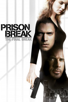 Prison Break: The Final Break (2022) download