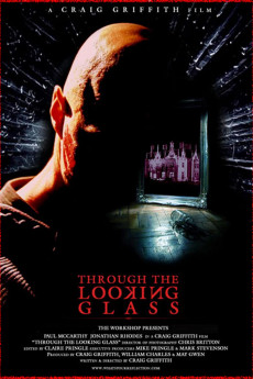 Through the Looking Glass (2006) download