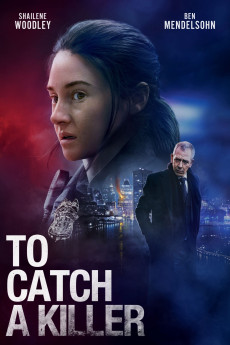 To Catch a Killer (2023) download