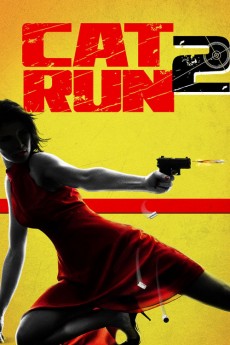 Cat Run 2 (2014) download