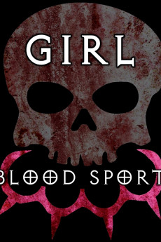 Girl Blood Sport (2022) download