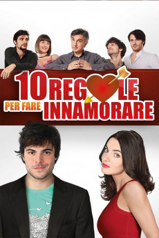 10 regole per fare innamorare (2022) download