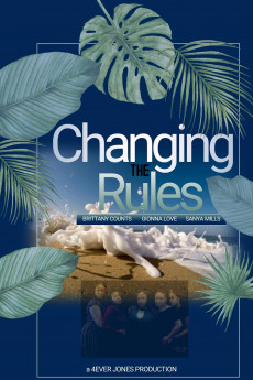 Changing the Rules II: The Movie (2022) download