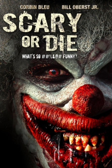 Scary or Die (2022) download