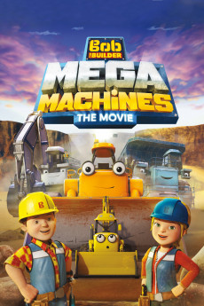 Bob the Builder: Mega Machines (2022) download