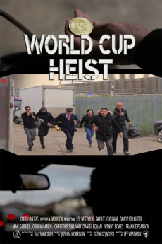 World Cup Heist (2022) download