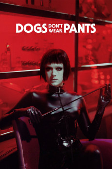 Dogs Don't Wear Pants (2022) download