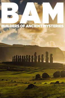 BAM: Builders of the Ancient Mysteries (2020) download