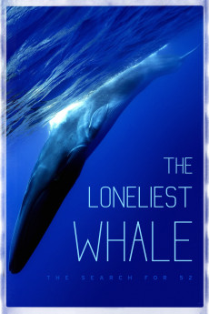 The Loneliest Whale: The Search for 52 (2022) download