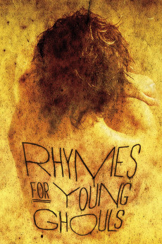 Rhymes for Young Ghouls (2022) download