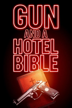 Gun and a Hotel Bible (2022) download