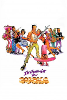 I'm Gonna Git You Sucka (2022) download