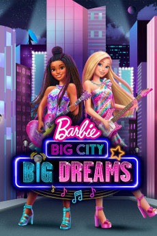 Barbie: Big City, Big Dreams (2022) download