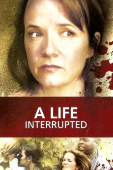 A Life Interrupted (2022) download