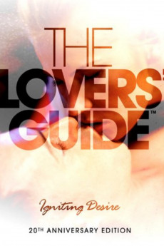 The Lovers' Guide: Igniting Desire (2011) download