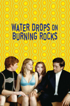 Water Drops on Burning Rocks (2000) download