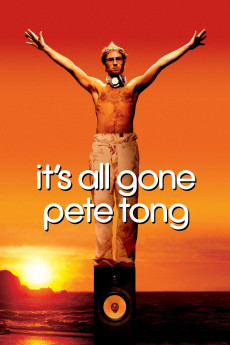 It's All Gone Pete Tong (2004) download