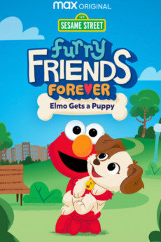 Furry Friends Forever: Elmo Gets a Puppy (2021) download