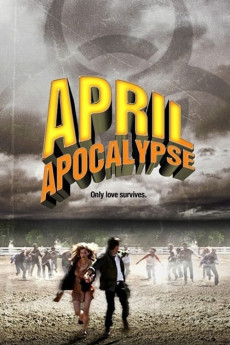 April Apocalypse (2022) download