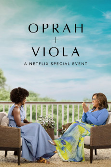 Oprah + Viola: A Netflix Special Event (2022) download