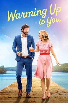 Warming up to you (2022) download