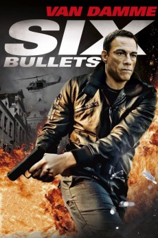 6 Bullets (2022) download