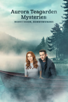 Aurora Teagarden Mysteries Honeymoon, Honeymurder (2022) download