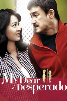 My Dear Desperado (2022) download