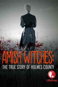 Amish Witches: The True Story of Holmes County (2022) download