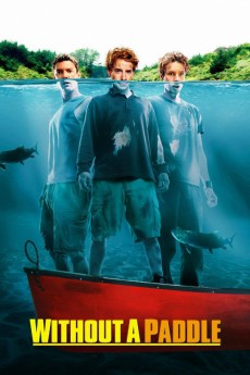 Without a Paddle (2022) download