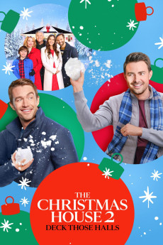 The Christmas House 2: Deck Those Halls (2022) download