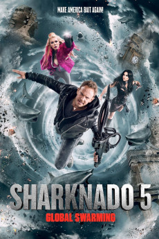 Sharknado 5: Global Swarming (2022) download