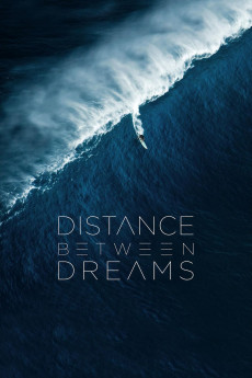 Distance Between Dreams (2022) download