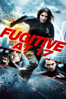 Fugitive at 17 (2022) download