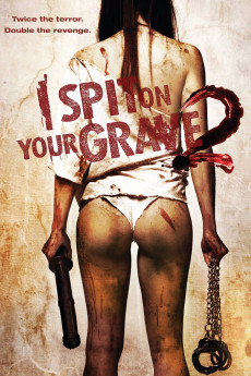 I Spit on Your Grave 2 (2022) download