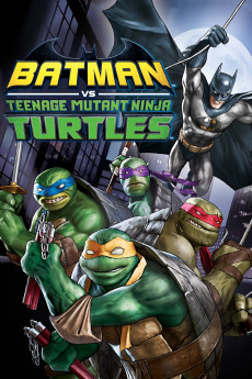 Batman vs Teenage Mutant Ninja Turtles (2022) download